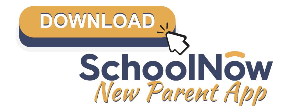 SchoolNow Parent App